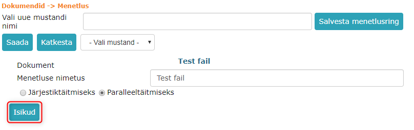 !Menetluse isikud