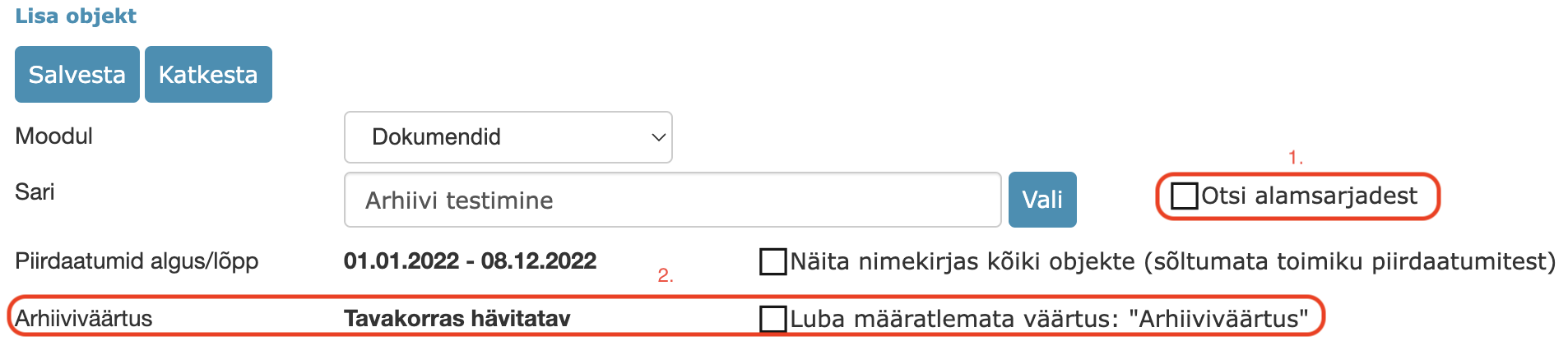 !Asja objektide lisamise muudatused