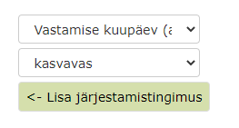 !Järjestamistingimuse lisamine