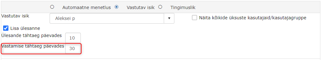 !Vastamise tähtaeg